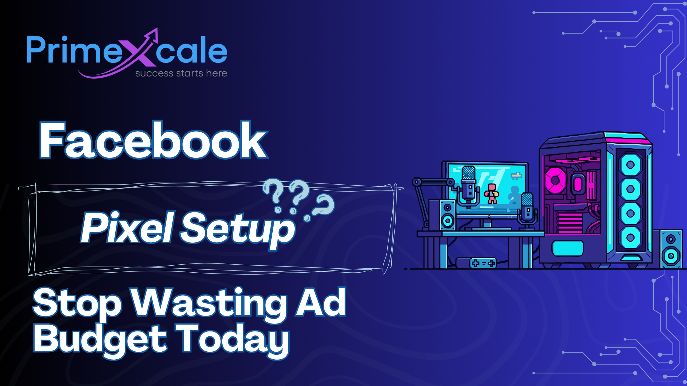 Facebook Pixel Setup